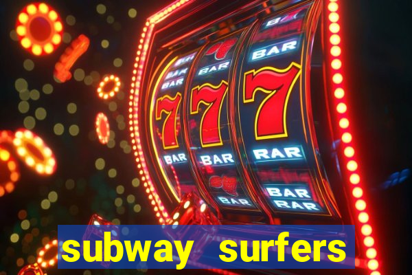 subway surfers money bet